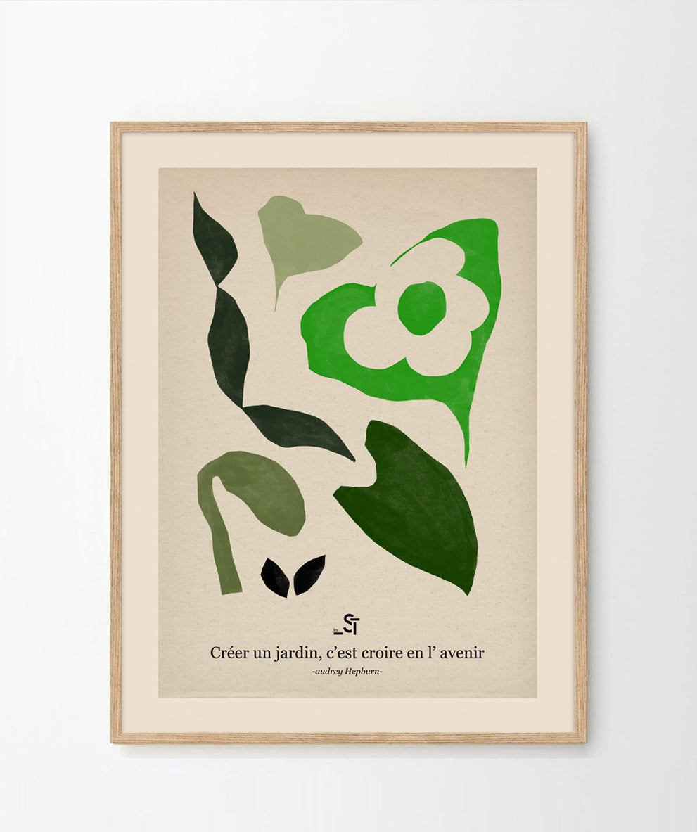 'Créer un jardin, c'est croire en l' avenir' Art Print